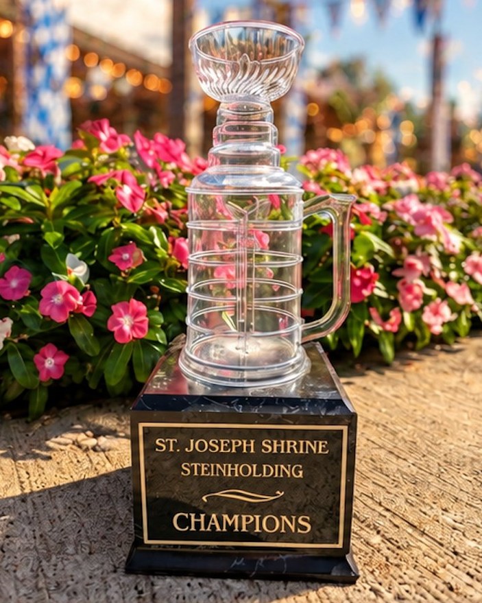The Steinly Cup, the St. Joseph Shrine Steinholding Champions trophy